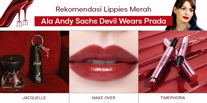 10 Rekomendasi Lippies Merah Ala Andy Sachs Devil Wears Prada, Mulai dari 80RB-an!