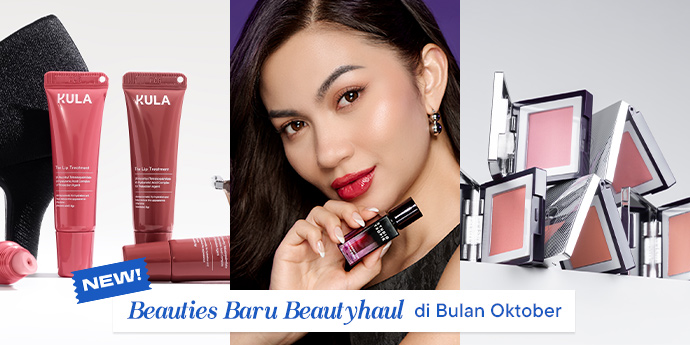 6 Beauties Lokal Terbaru yang Wajib Kamu Cek di Oktober di Beautyhaul