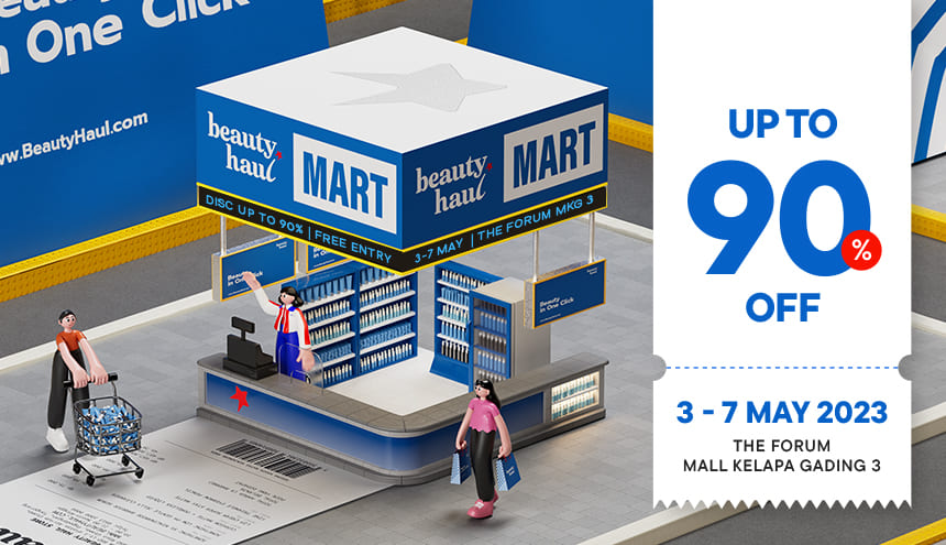 Mulai Nonton Dikta Sampai Diskon Hingga 90%, Ini Dia yang Bisa Kalian Dapetin di BeautyHaul Mart!