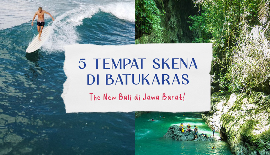 5 Tempat Skena di Batukaras: The New Bali di Jawa Barat!