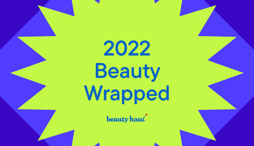 Beauty Wrapped 2022: Ayo Lihat Kembali Keseruan Dunia Skincare Lokal Tahun Ini Bersama BeautyHaul!