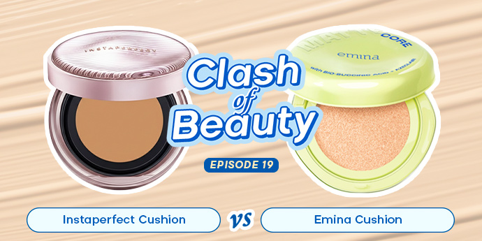Clash of Beauty Eps. 19: Cushion Emina vs. Instaperfect, Dewy Complexion Versi On Budget!
