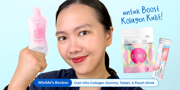 Review Cool-Vita Collagen: Gummy, Tablet, & Pouch Drink untuk Boost Kolagen Kulit dan Awet Muda
