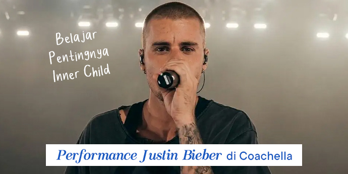 Belajar Pentingnya Inner Child dari Performance Justin Bieber di Coachella