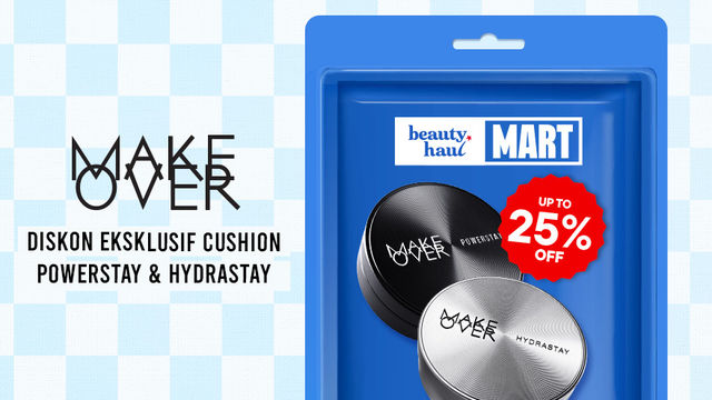 Cushion Matte & Glass Finish Makeover Diskon 25% Di Beautyhaul Mart, Catat Detailnya di Sini