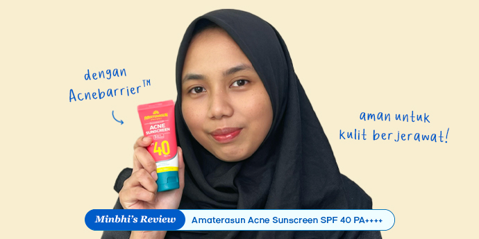Review Amaterasun Acne Sunscreen SPF 40 PA++++: dengan Acnebarrier ™, Aman untuk Kulit Berjerawat