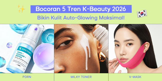 Bocoran 5 Tren K-Beauty 2026 yang Bikin Kulit Auto-Glowing Maksimal!
