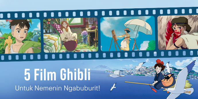 Rekomendasi Ghibli di Netflix untuk Ngabuburit: 5 Anime Terbaik Wajib Tonton