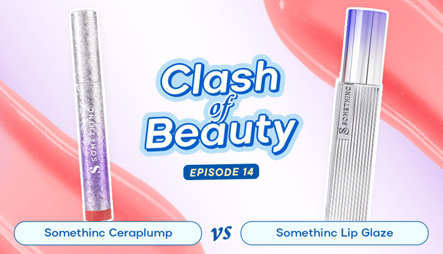 Somethinc Ceraplump vs. Forever Stay, Mana yang Lebih Melembapkan?