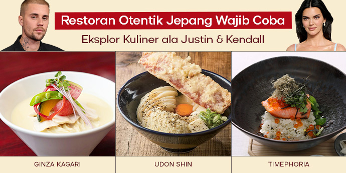Eksplor Kuliner Jepang ala Justin & Kendall, Rekomendasi 5 Restoran Otentik yang Wajib Dicoba