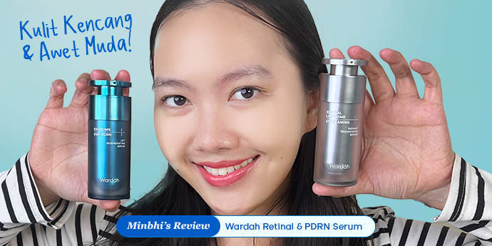 Review Serum Terbaru Wardah: Merawat Kulit Tetap Kencang & Awet Muda!